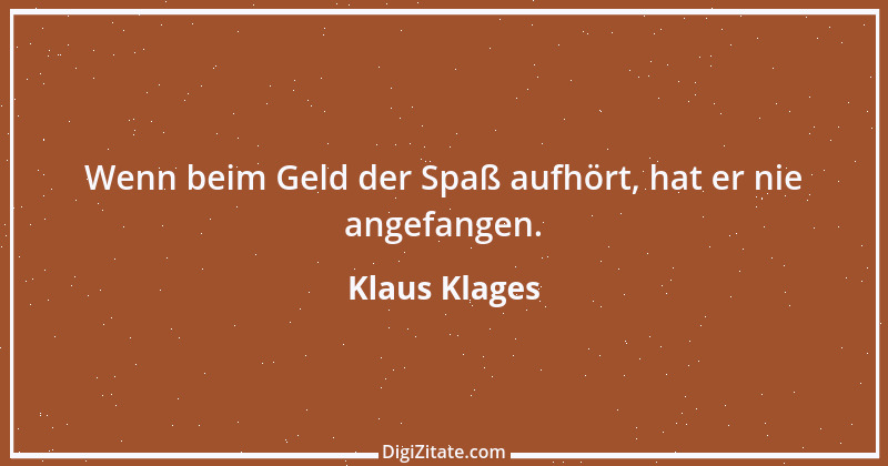 Zitat von Klaus Klages 271