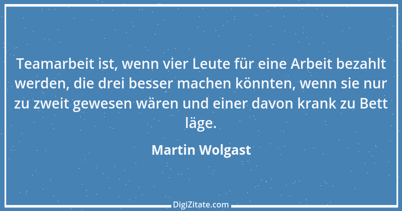 Zitat von Martin Wolgast 1