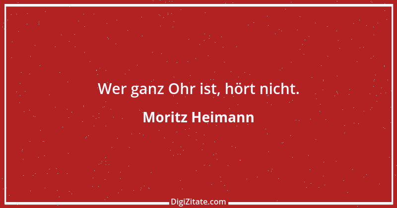 Zitat von Moritz Heimann 6