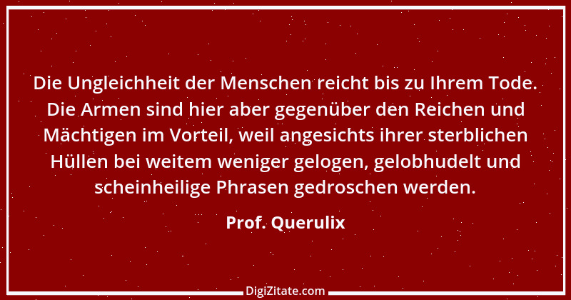 Zitat von Prof. Querulix 311