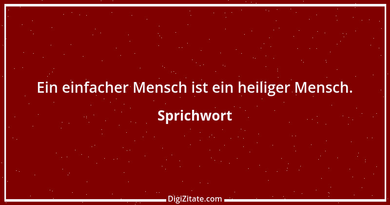 Zitat von Sprichwort 13011