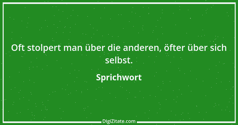 Zitat von Sprichwort 9011