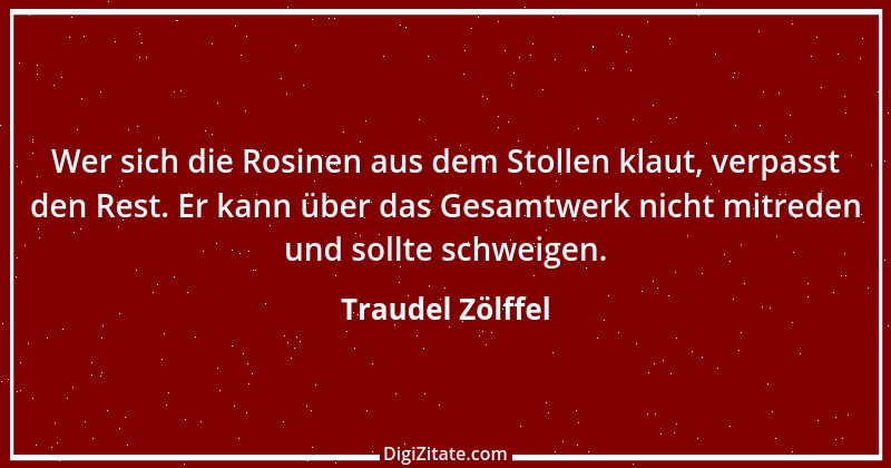 Zitat von Traudel Zölffel 4