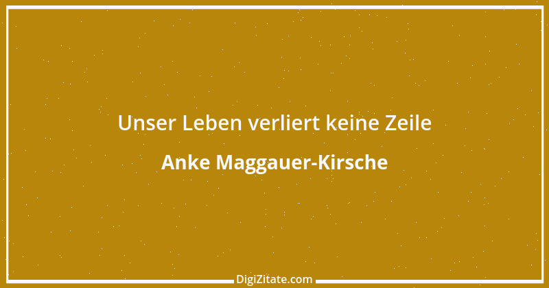 Zitat von Anke Maggauer-Kirsche 317