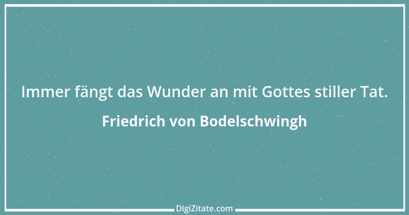 Zitat von Friedrich von Bodelschwingh 8