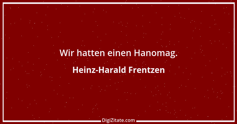 Zitat von Heinz-Harald Frentzen 15