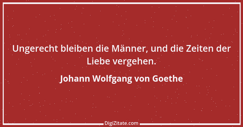 Zitat von Johann Wolfgang von Goethe 4020