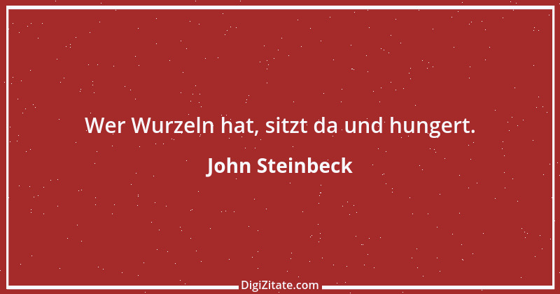 Zitat von John Steinbeck 11