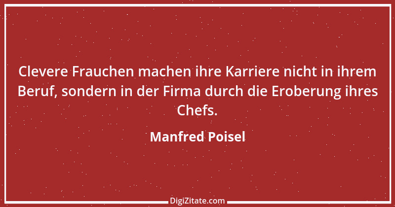 Zitat von Manfred Poisel 107