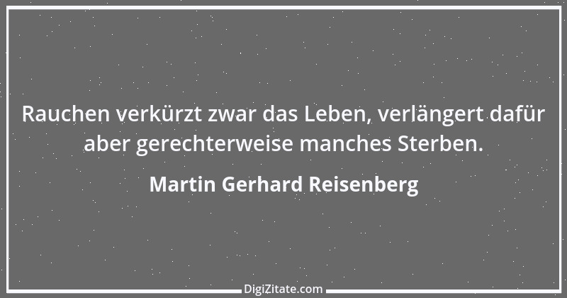 Zitat von Martin Gerhard Reisenberg 2335