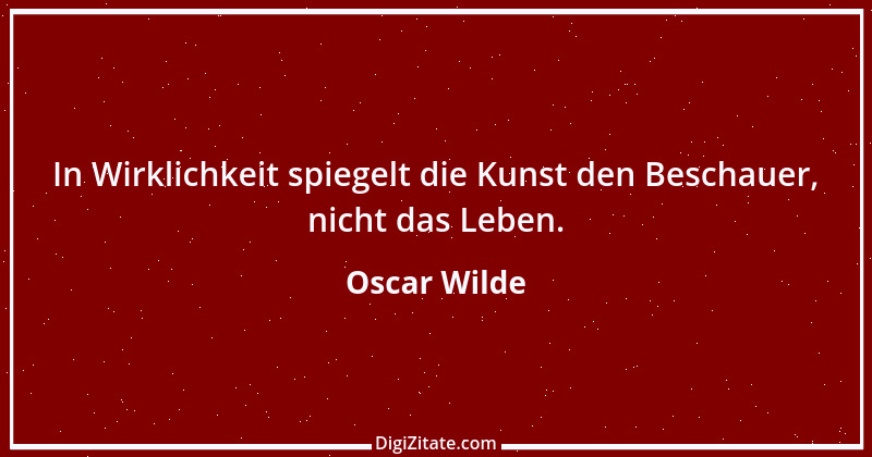 Zitat von Oscar Wilde 926