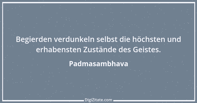 Zitat von Padmasambhava 11