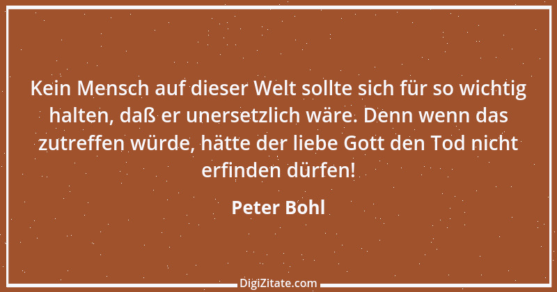 Zitat von Peter Bohl 1