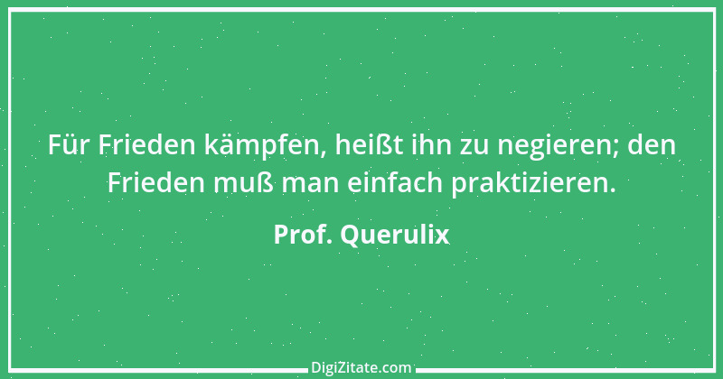 Zitat von Prof. Querulix 312