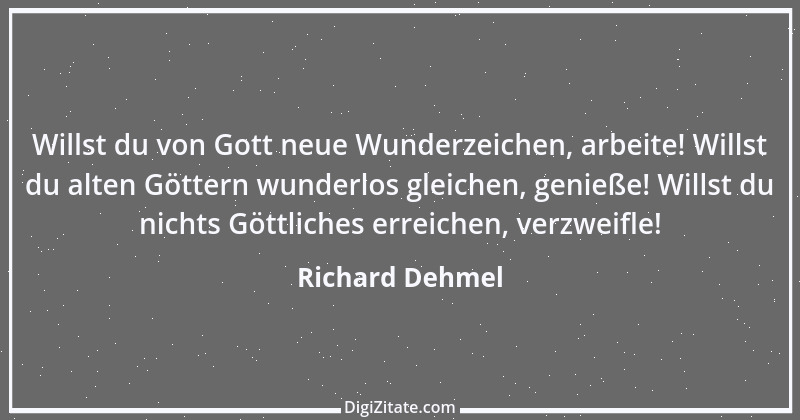 Zitat von Richard Dehmel 54