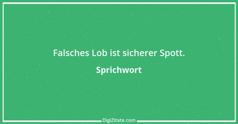 Zitat von Sprichwort 7012