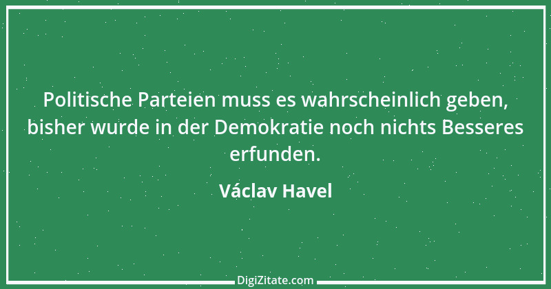 Zitat von Václav Havel 19