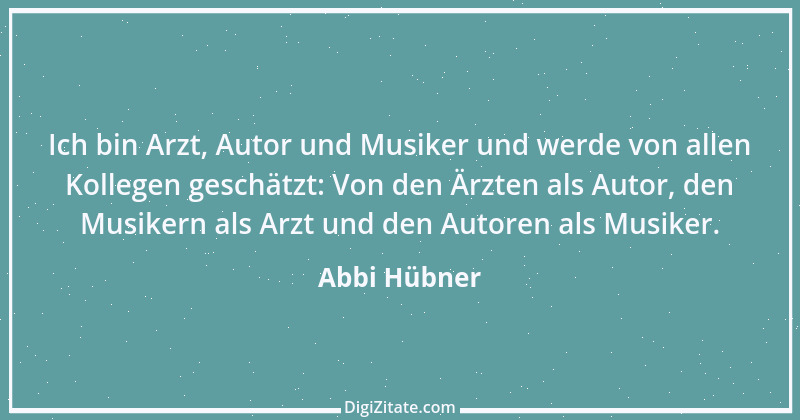 Zitat von Abbi Hübner 17