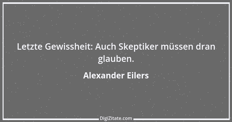 Zitat von Alexander Eilers 108