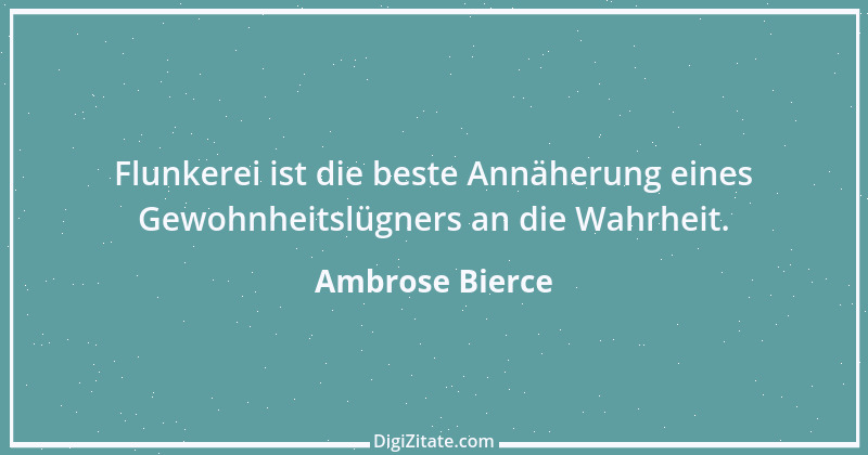 Zitat von Ambrose Bierce 251