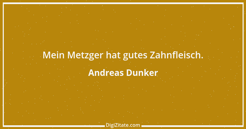 Zitat von Andreas Dunker 48