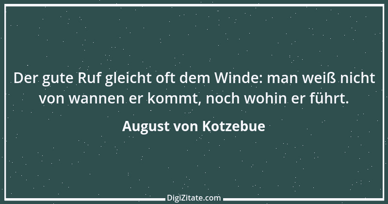 Zitat von August von Kotzebue 77