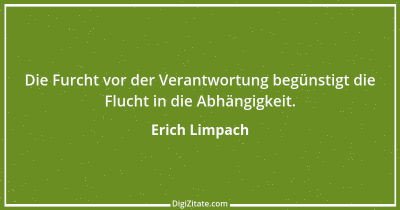 Zitat von Erich Limpach 180