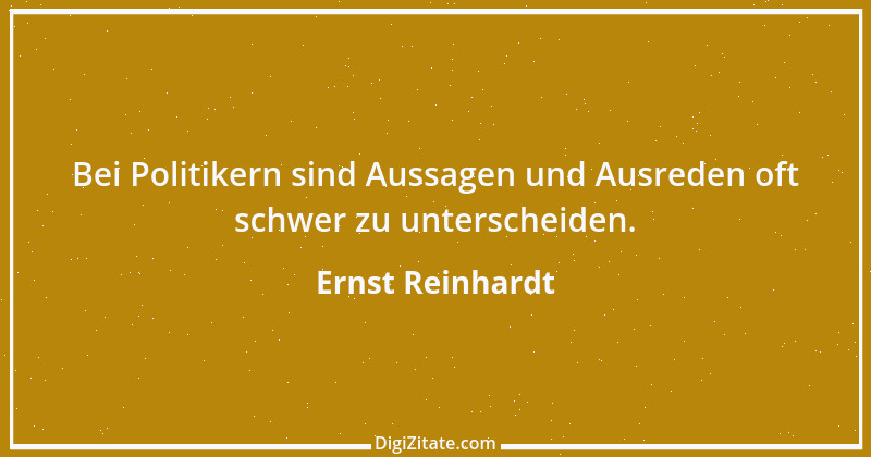 Zitat von Ernst Reinhardt 262