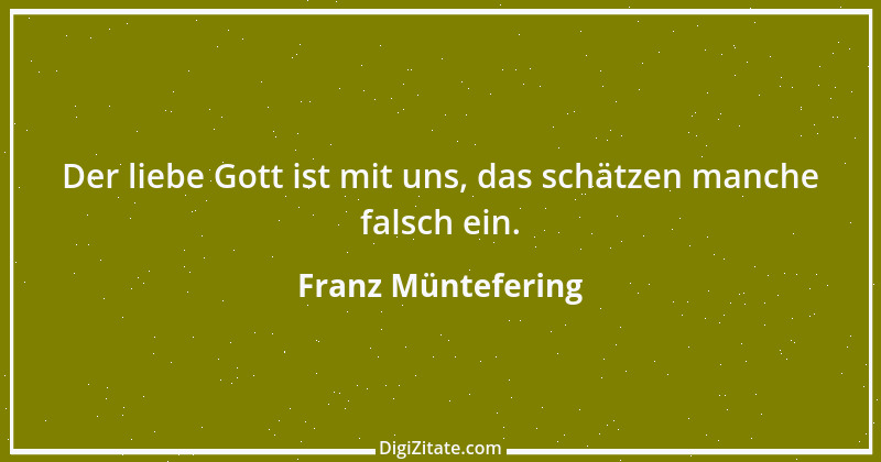 Zitat von Franz Müntefering 45