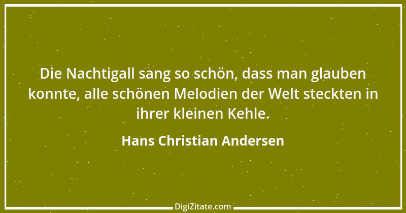 Zitat von Hans Christian Andersen 41