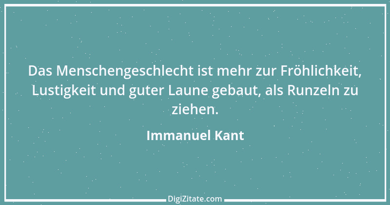 Zitat von Immanuel Kant 512