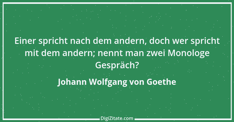 Zitat von Johann Wolfgang von Goethe 2021