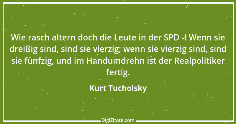 Zitat von Kurt Tucholsky 562