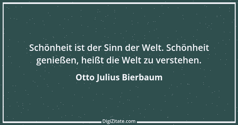 Zitat von Otto Julius Bierbaum 15