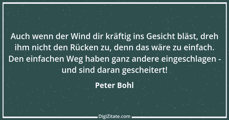 Zitat von Peter Bohl 2