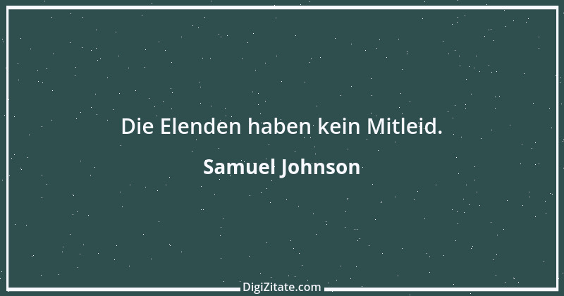 Zitat von Samuel Johnson 15