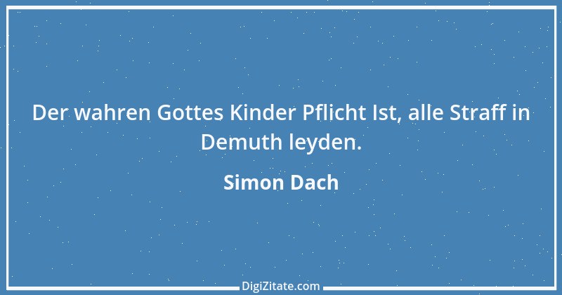 Zitat von Simon Dach 3