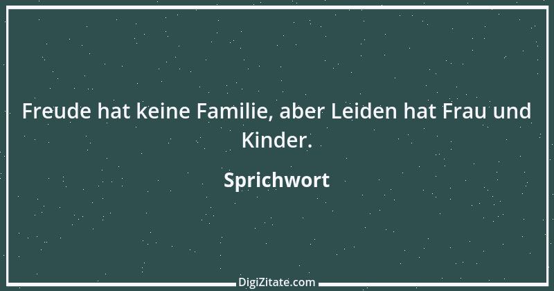 Zitat von Sprichwort 2013