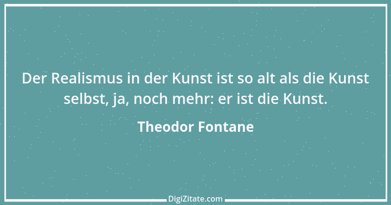 Zitat von Theodor Fontane 283