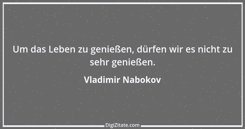 Zitat von Vladimir Nabokov 5