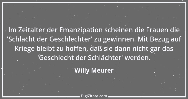 Zitat von Willy Meurer 1322