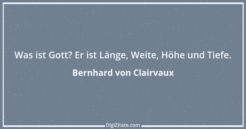 Zitat von Bernhard von Clairvaux 58