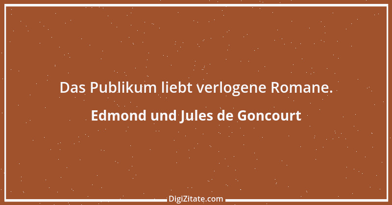 Zitat von Edmond und Jules de Goncourt 113