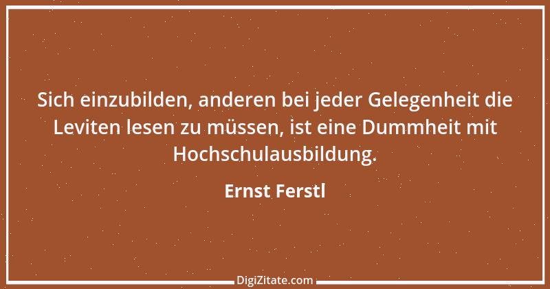 Zitat von Ernst Ferstl 1463