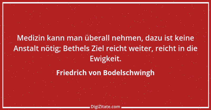 Zitat von Friedrich von Bodelschwingh 10