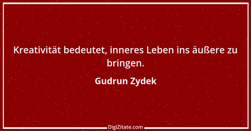 Zitat von Gudrun Zydek 151