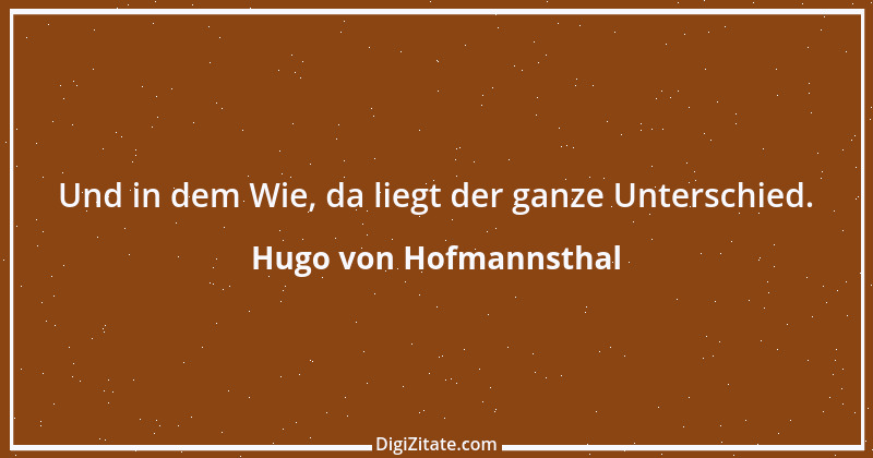 Zitat von Hugo von Hofmannsthal 161