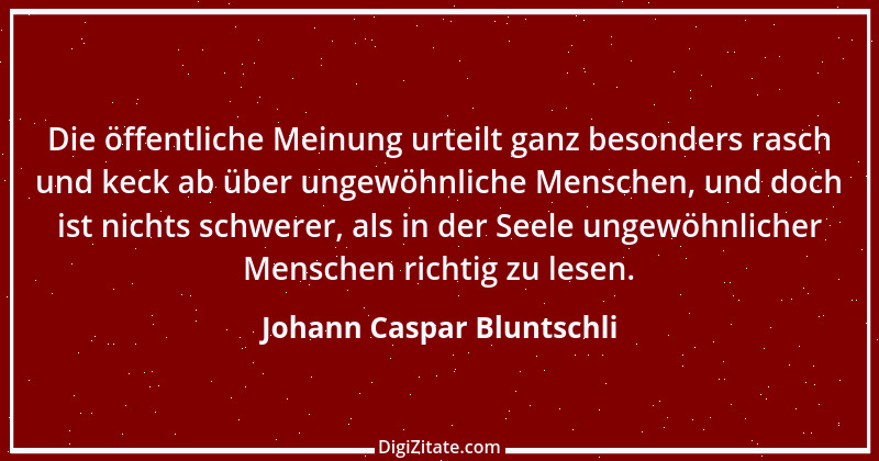 Zitat von Johann Caspar Bluntschli 14