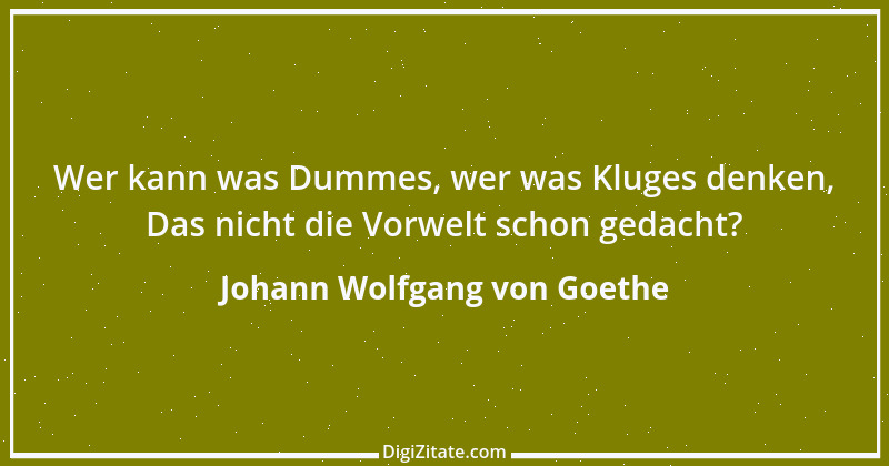 Zitat von Johann Wolfgang von Goethe 4022