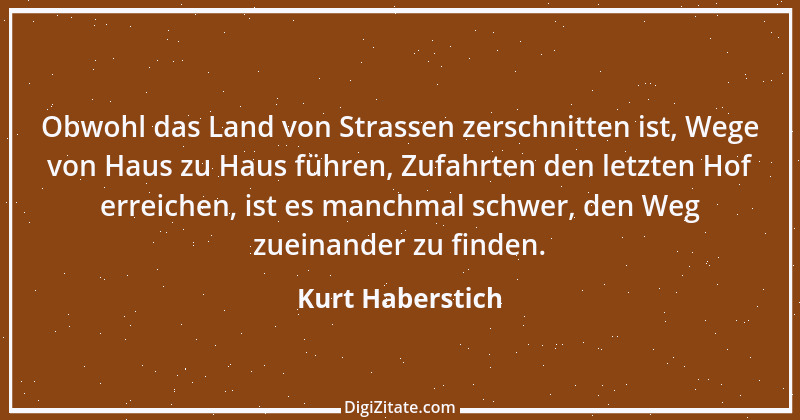 Zitat von Kurt Haberstich 225